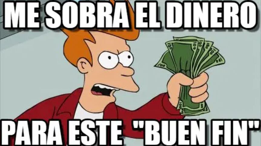 Los mejores memes de El Buen Fin 2023