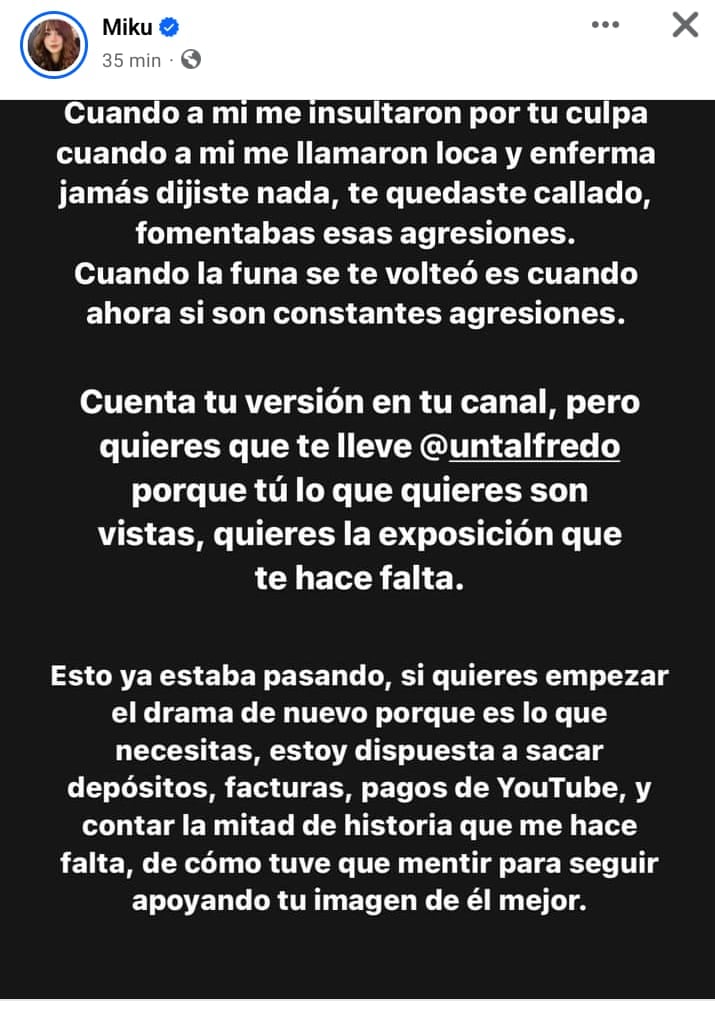 Miku responde a petición de Mane para ir con Un Tal Fredo a contar su versión.