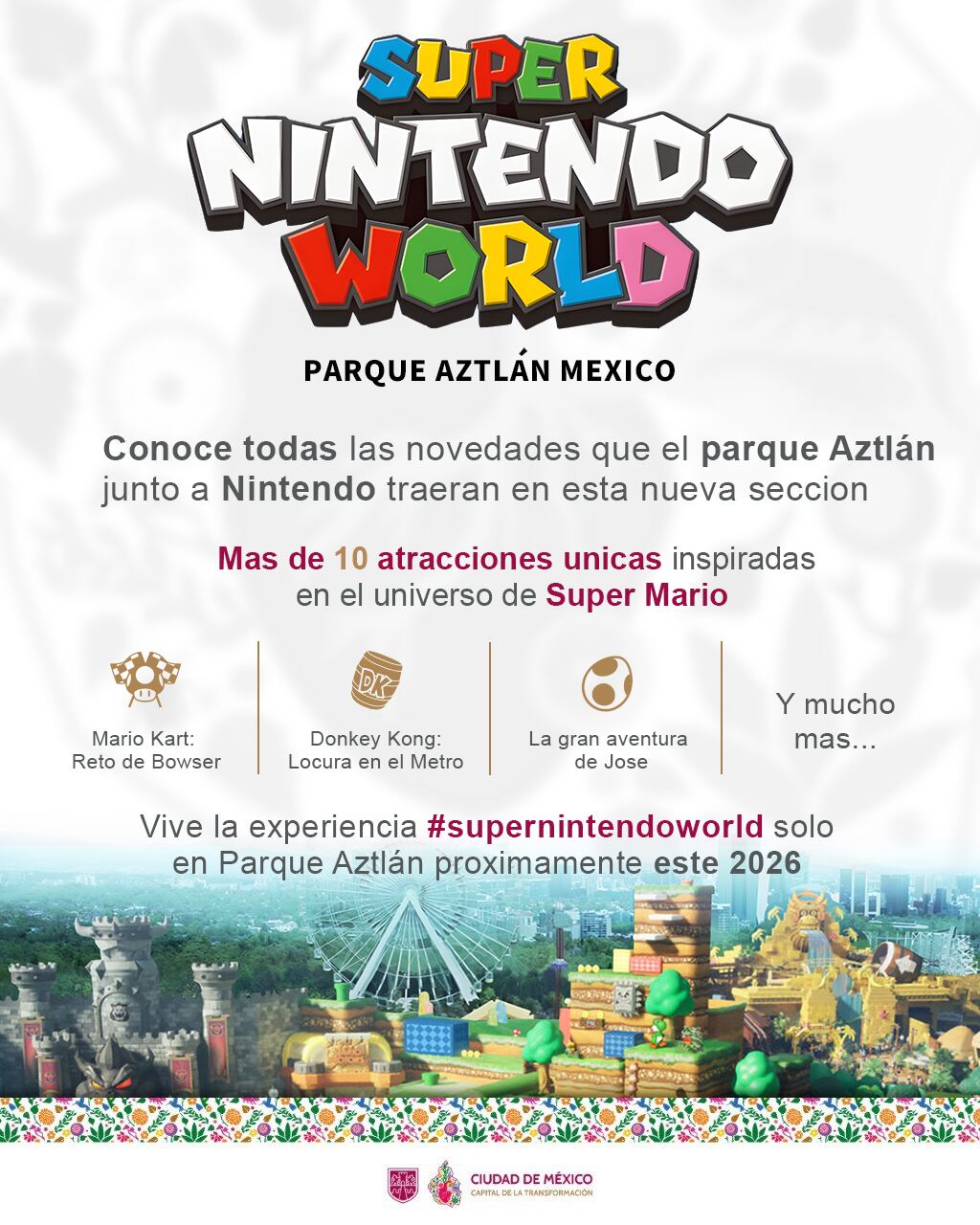 Supuesto anuncio del Super Nintendo World en Parque Aztlán