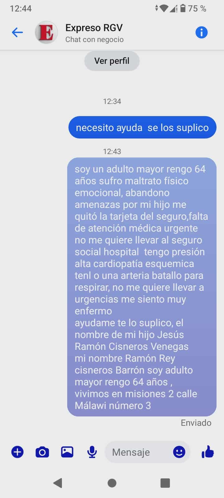 Mensaje que hombre en silla de ruedas mandó pidiendo auxilio.