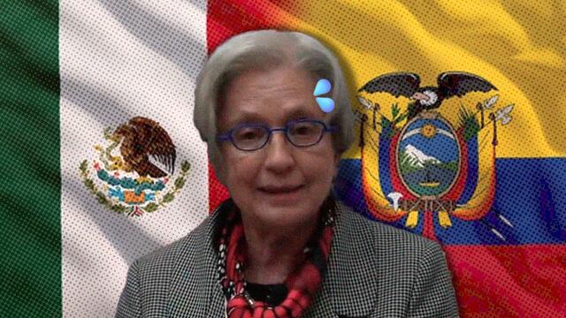 Ecuador declara persona non grata a Raquel Serur, embajadora de México