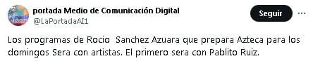 Rocío Sánchez Azuara estrenaría nuevo programa con Pablito Ruiz de invitado.