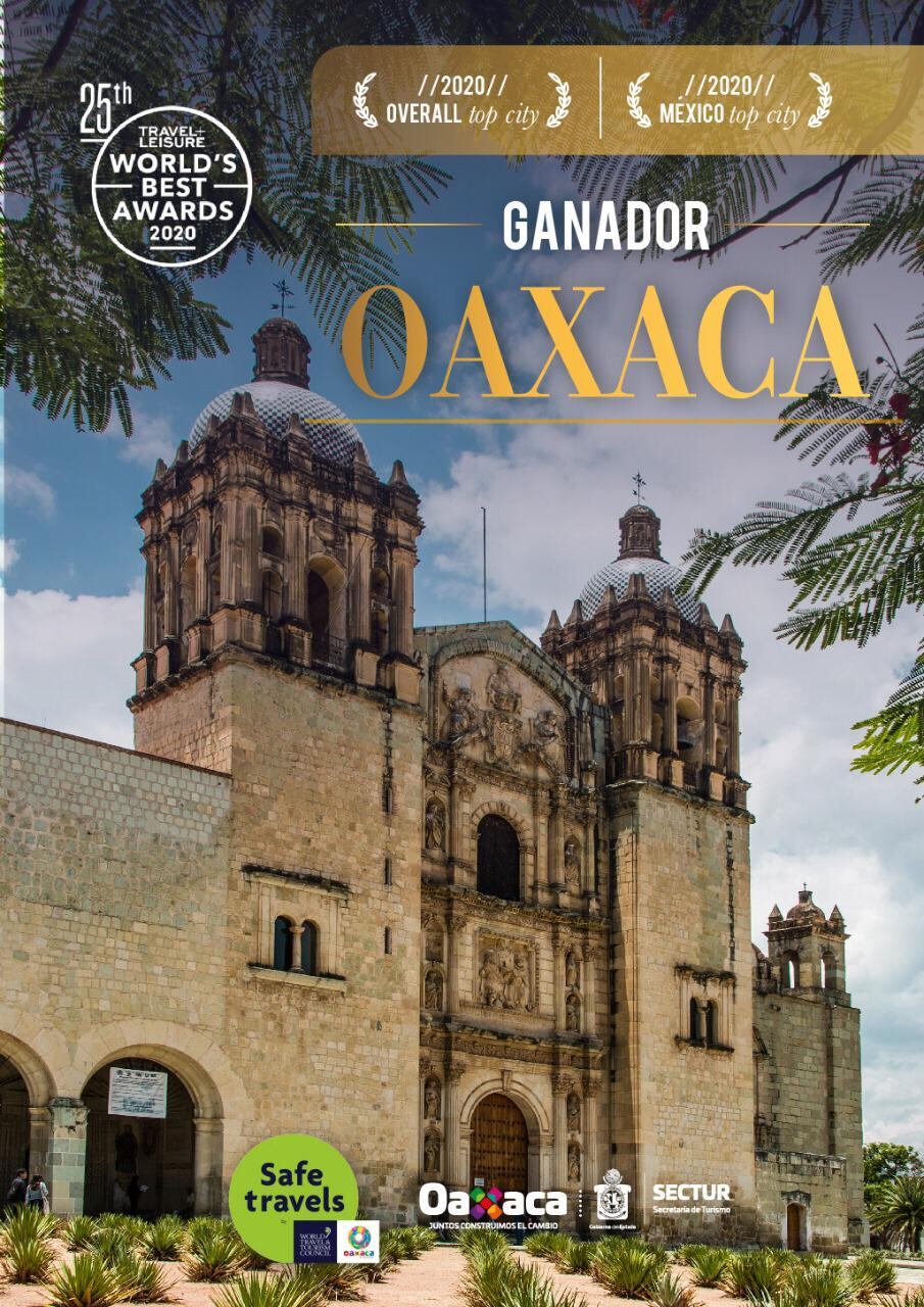 Oaxaca,mejor ciudad turística del mundo 2020