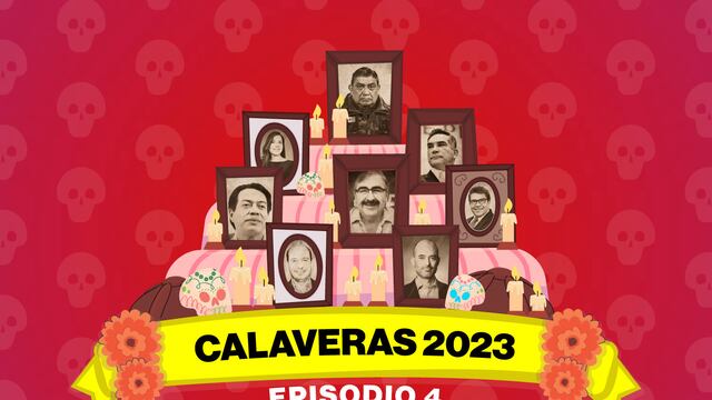 Calaveras 2023 por Plácido Garza, episodio 4