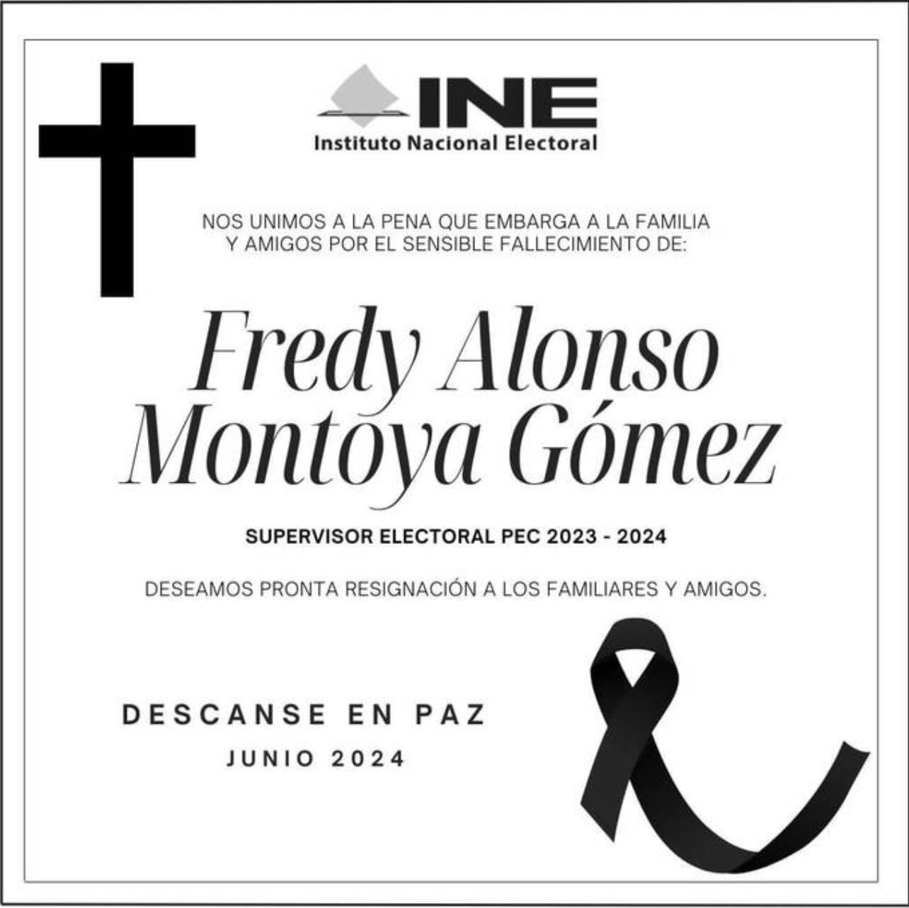 INE lamenta la muerte de Fredy Alonso Montoya Gómez