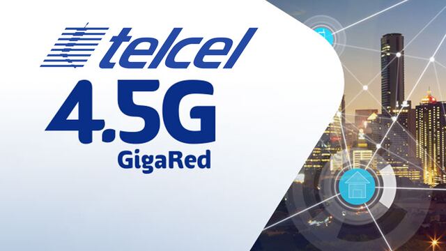 La nueva 'Gigared' 4.5G de Telcel.
