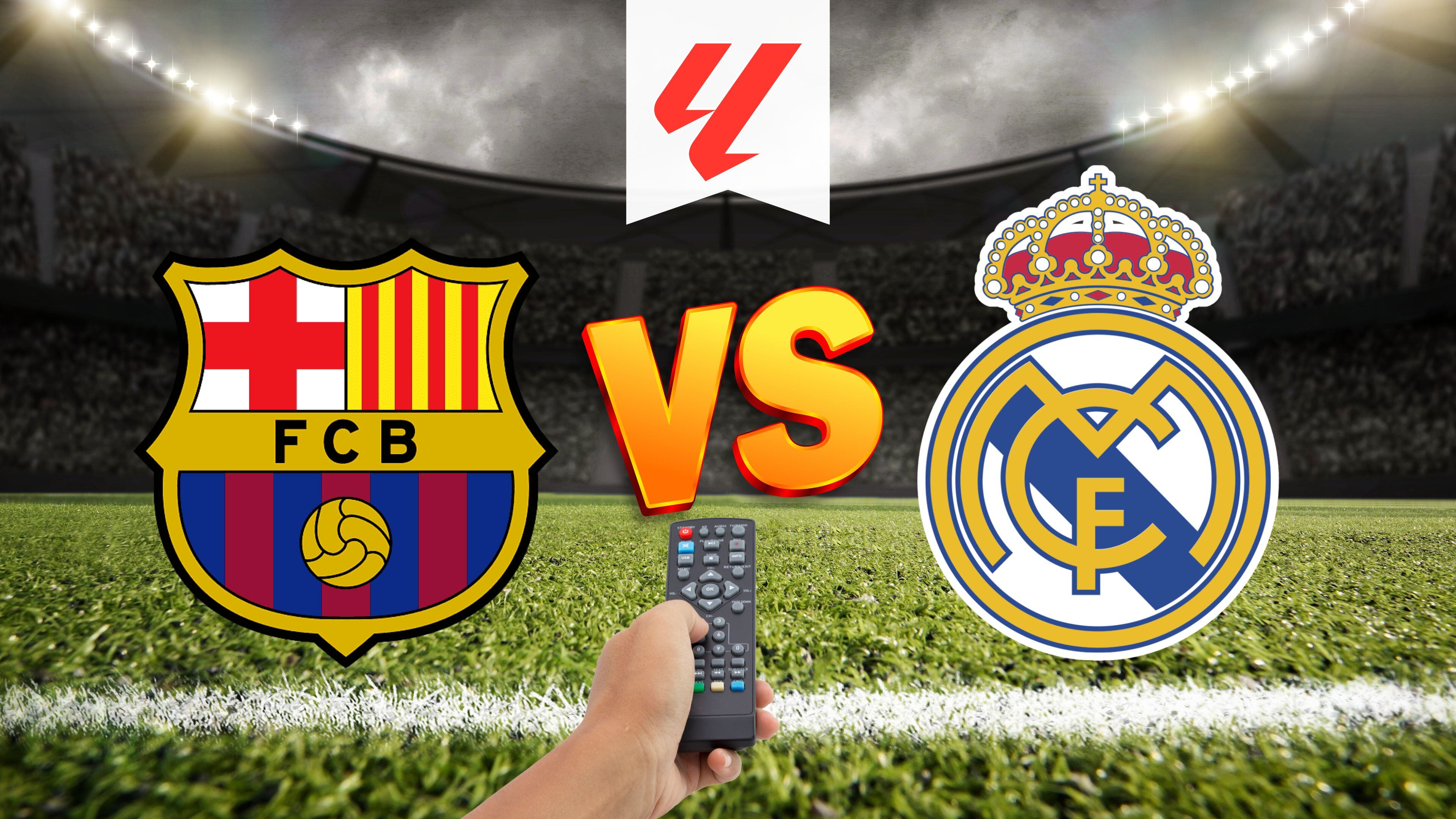 FC Barcelona vs Real Madrid: A qué hora y dónde ver el Clásico de LaLiga