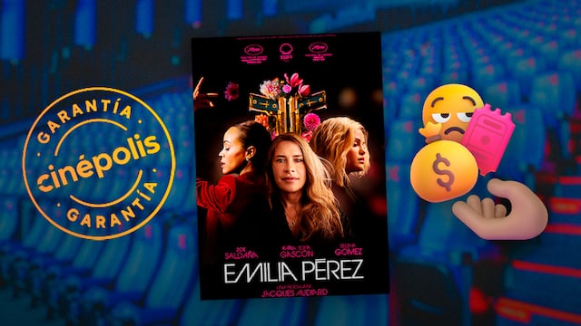 Reembolso de Garantía Cinépolis por Emilia Pérez