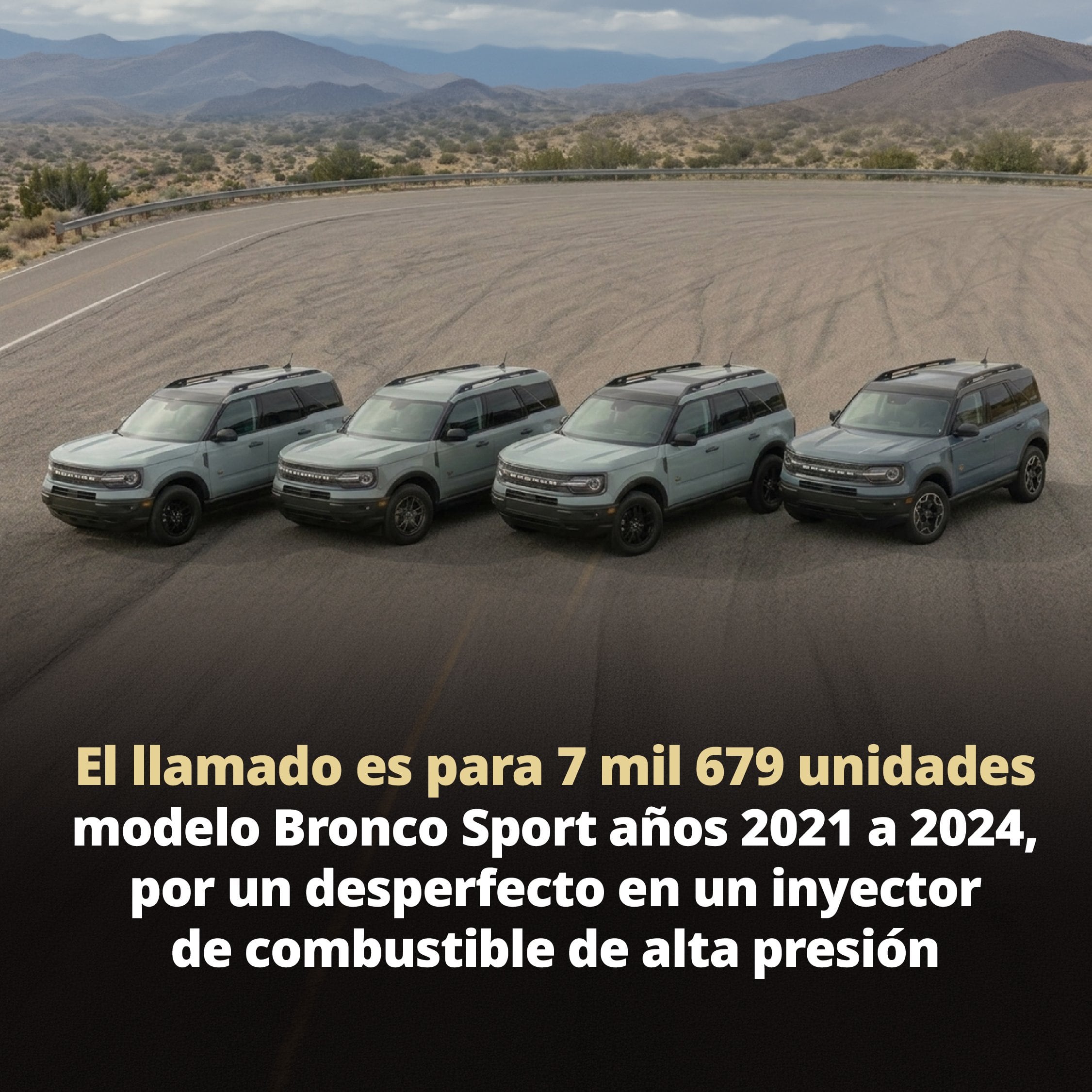 Profeco llama a revisión a más de 7 mil camionetas Bronco