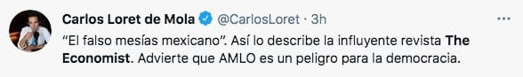 Tuit de Carlos Loret de Mola