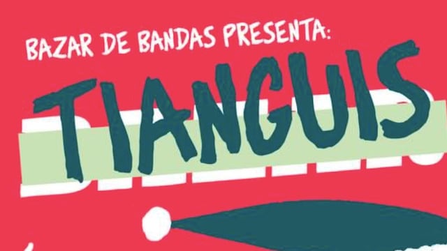 Tianguis de Bandas 2025