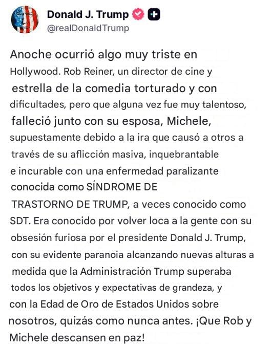 Post de Donald Trump sobre la muerte de Rob Reiner y su esposa.