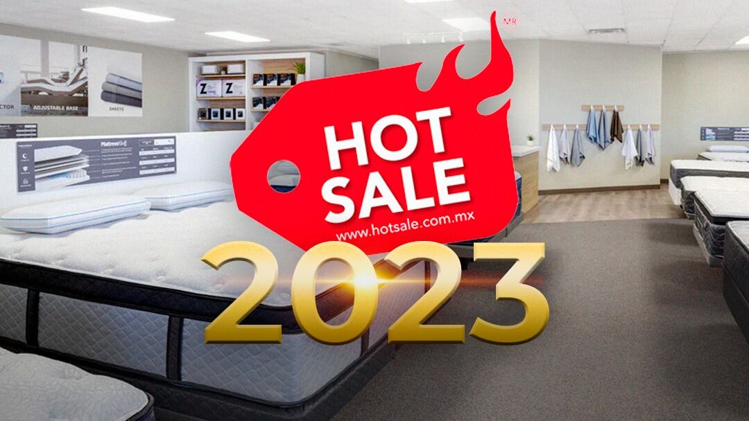 Hot Sale 2023 te presenta los mejores precios en colchones
