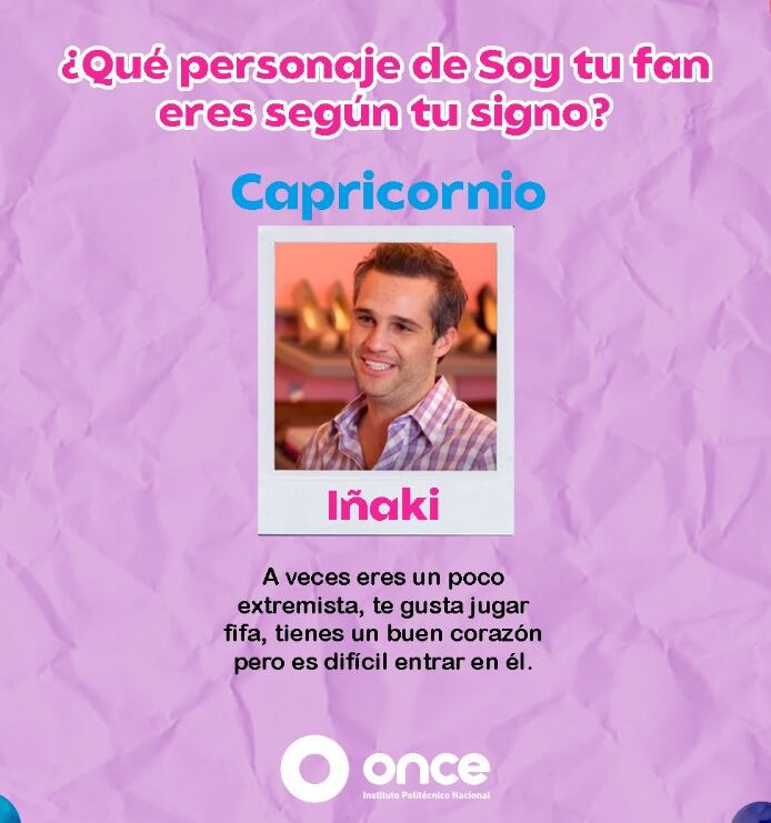 Personaje de 'Soy tu fan' según signo zodiacal