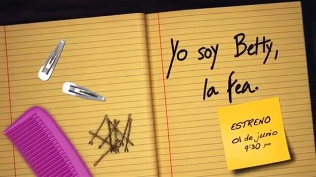 Yo soy Betty, la fea