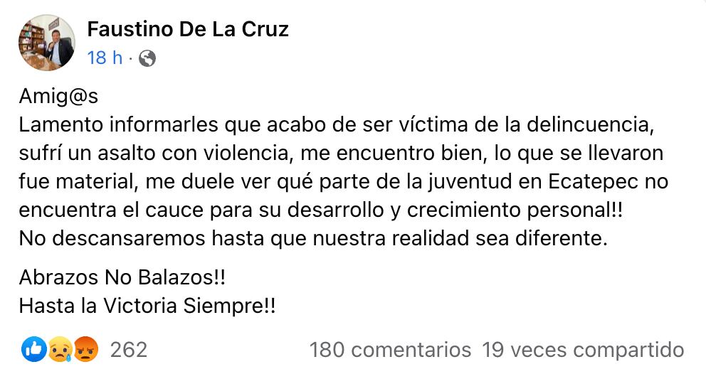 Faustino de la Cruz, sufre asalto