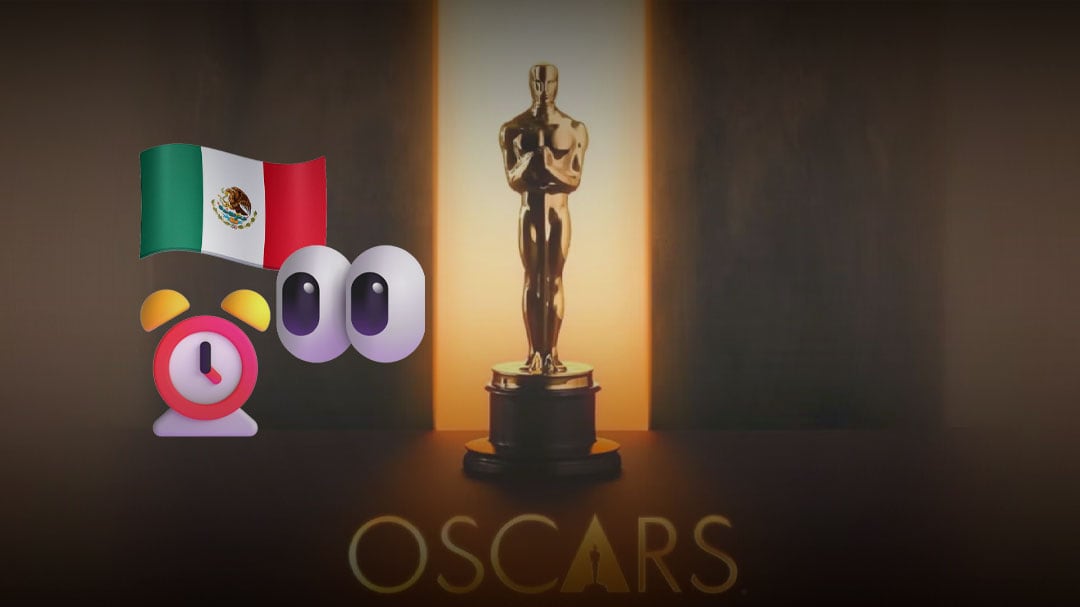 ¿A qué hora son los Oscar 2026? Horario para verlos en México