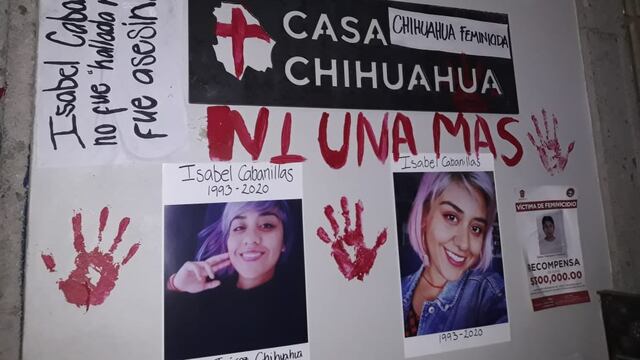 "Chihuahua feminicida" en protesta por asesinato de Isabel Cabanillas.