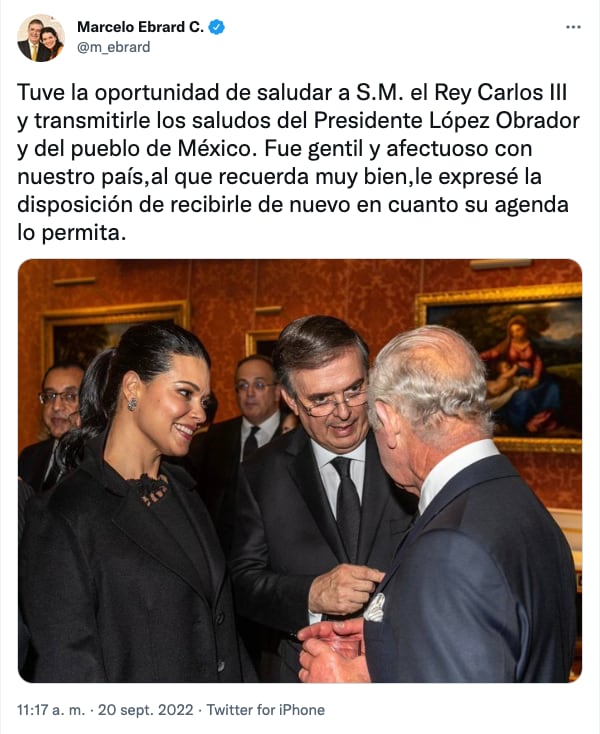 Marcelo Ebrard presume foto en Twitter con el rey Carlos III tras fiasco de selfie en funeral de Isabel II
