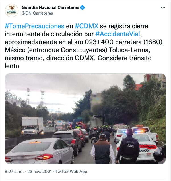 Tuit de @GN_Carreteras reportando accidente de México Toluca de hoy