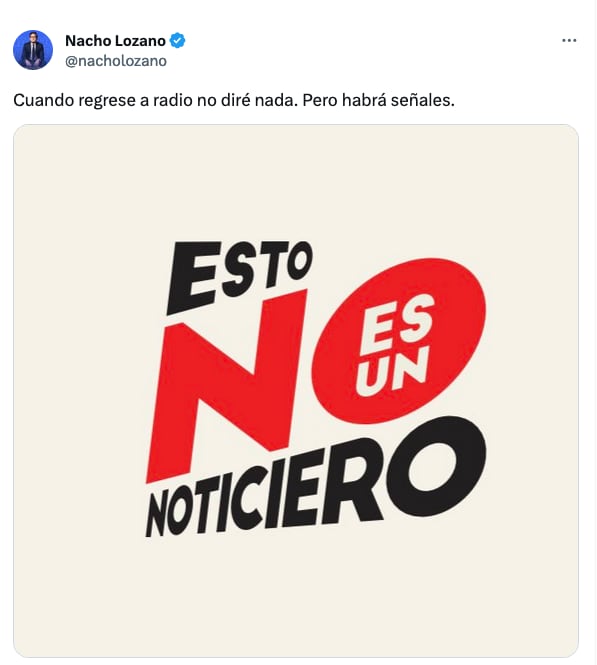 Nacho Lozano estrenaría nuevo noticiero, pero en radio.