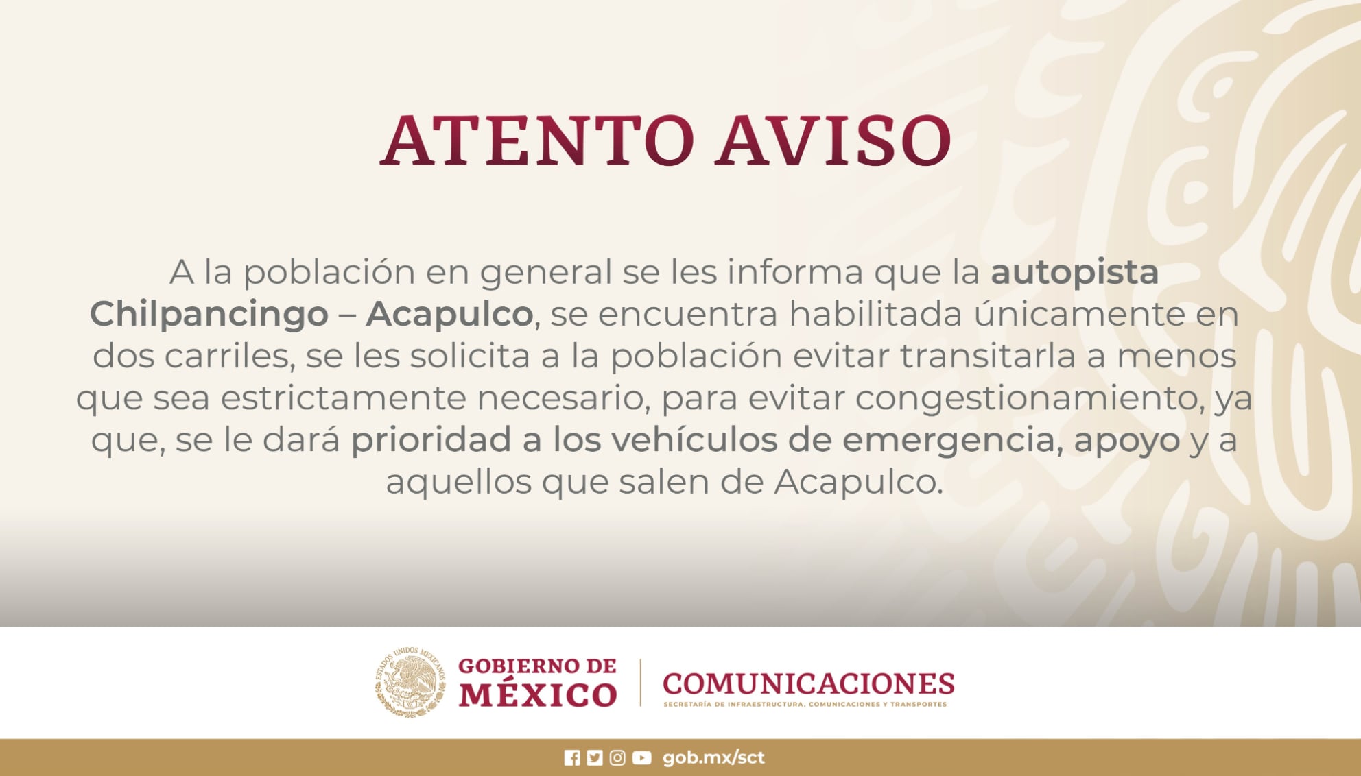 La SICT avisó que ya se encuentran habilitados dos carriles de la Autopista del Sol, sin embargo, pidieron que su uso sea estrictamente necesario.