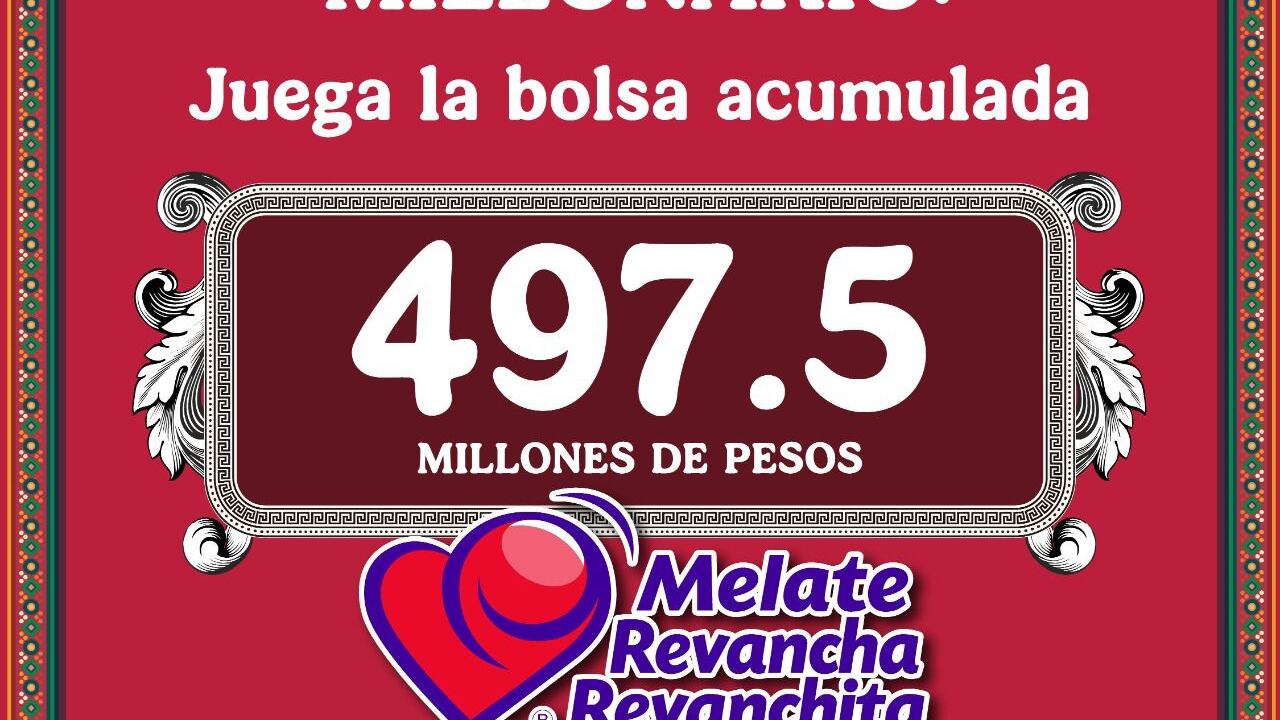Melate, Revancha y Revanchita reparten casi 500 millones de pesos