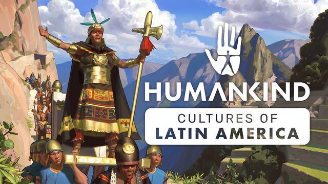 Humankind Culturas de América Latina
