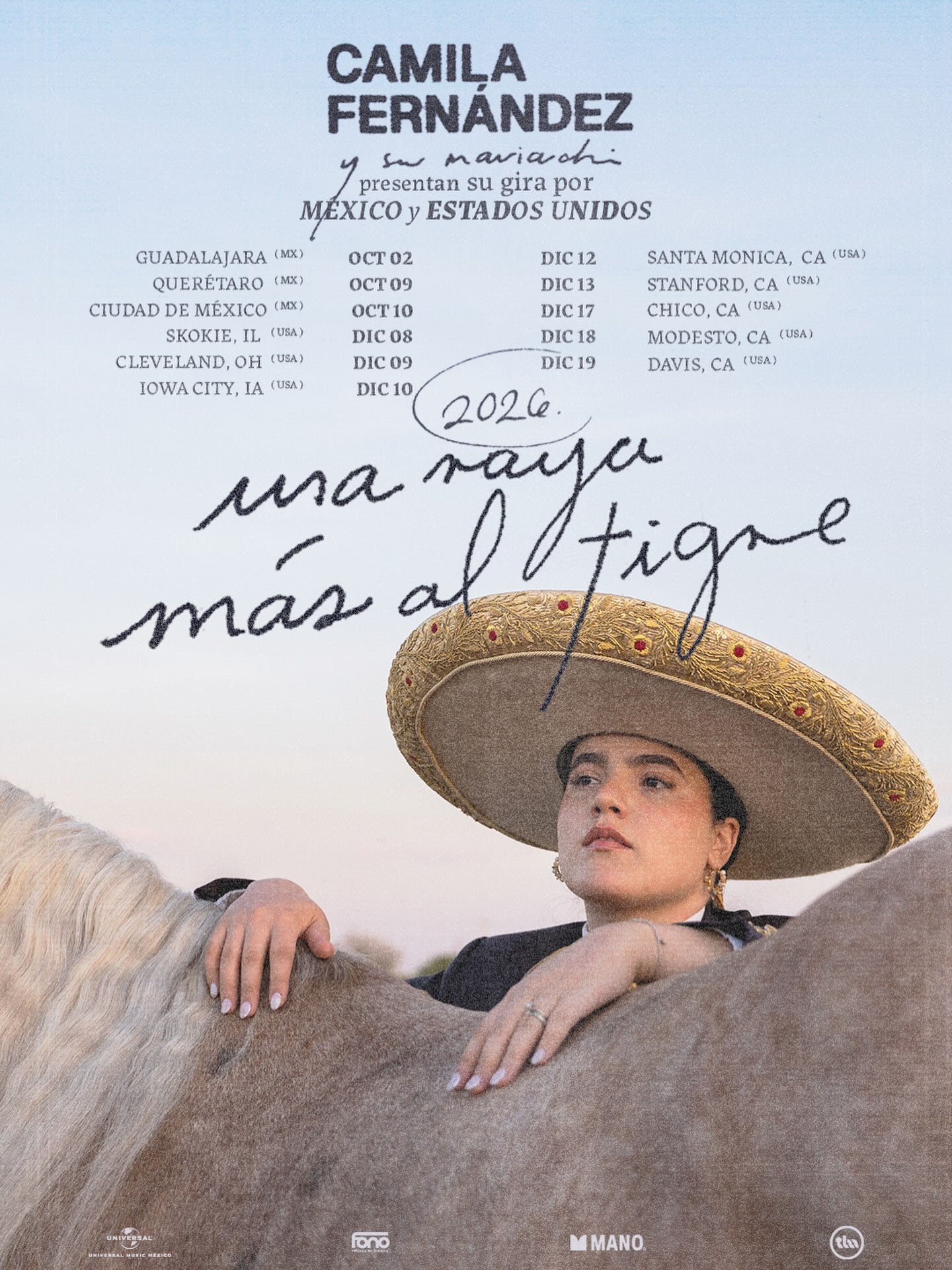 Tour "Una raya más al tigre" de Camila Fernández.