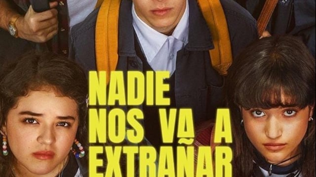 Cartel de la serie Nadie nos va a extrañar