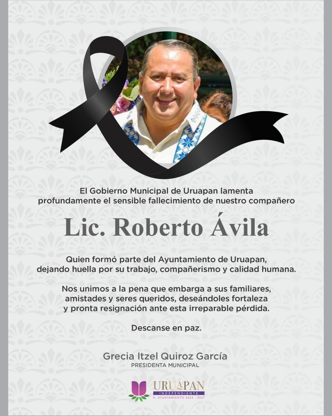 Gobierno de Uruapan lamenta la muerte de Roberto Ávila Tinoco.