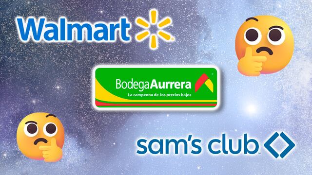 Pon atención al detalle de tiendas como Bodega Aurrera, Walmart y Sam's Club
