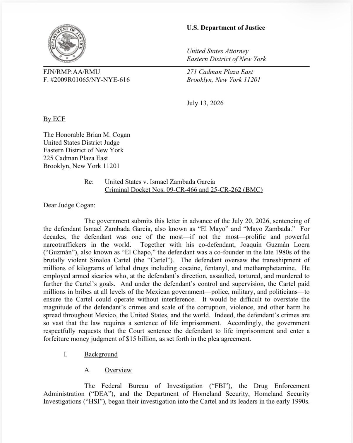 Estados Unidos solicita cadena perpetua para “El Mayo” y exige 15 mil millones de dólares