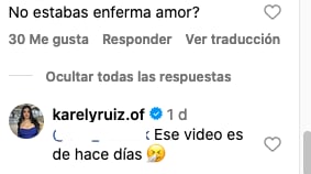 Karely Ruiz aclara que su video moviendo las nalgas fue antes de que se enfermara.
