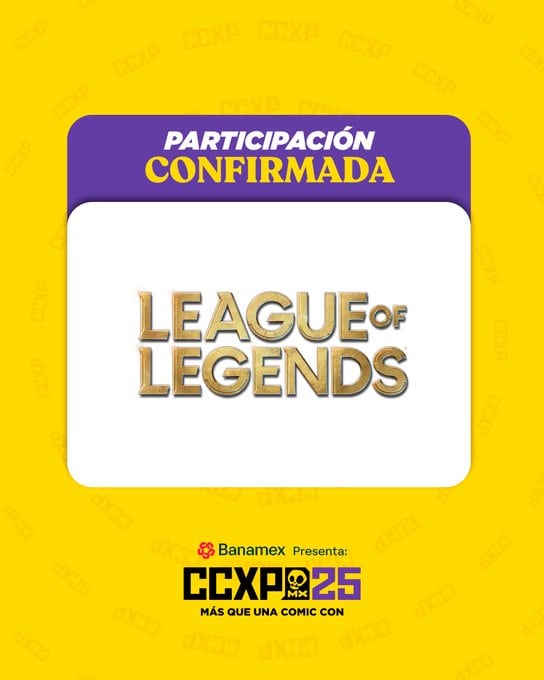 League of Legends en CCXP México 2025