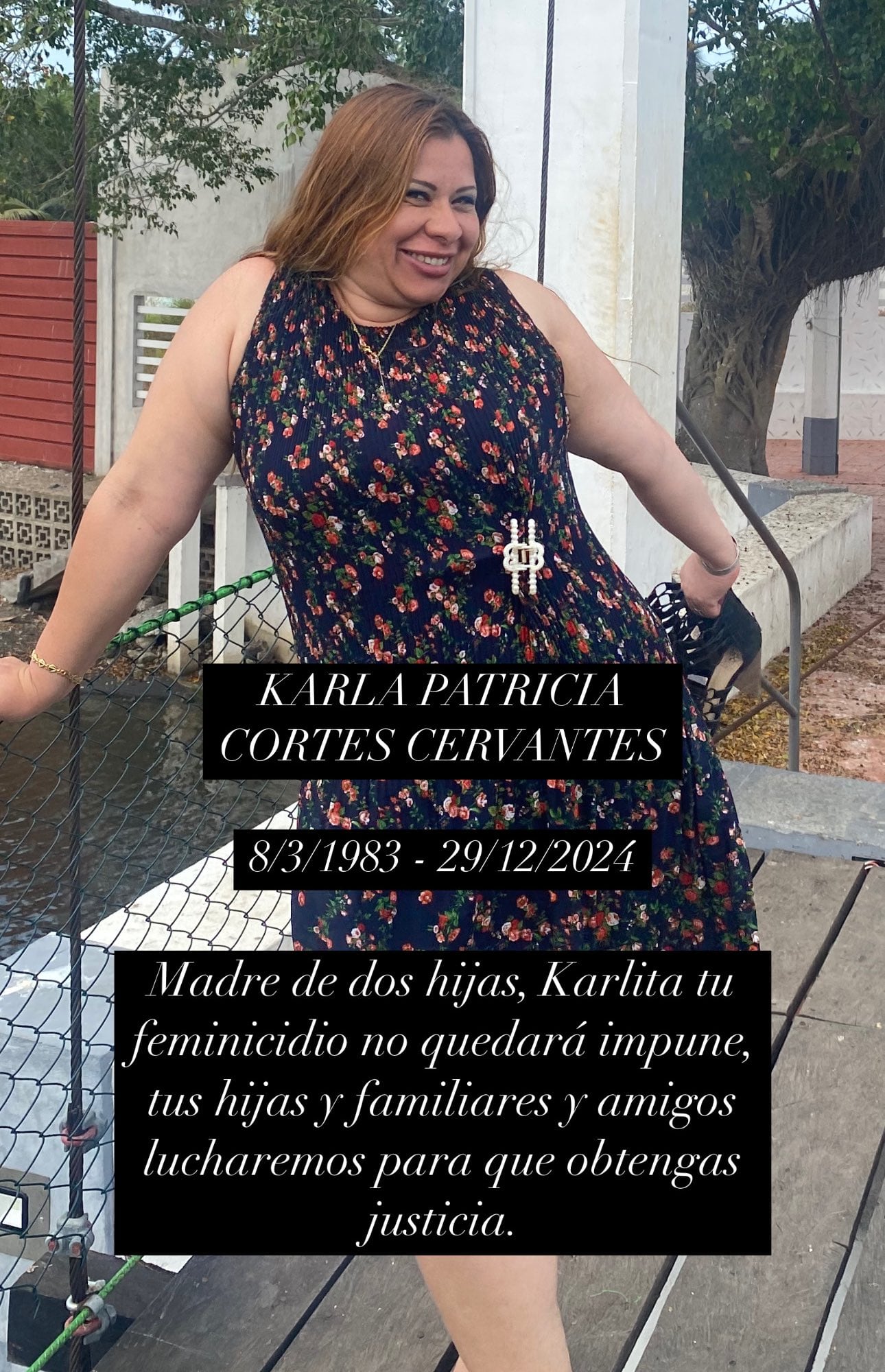 El feminicidio de Karla Patricia Cortés Cervantes.