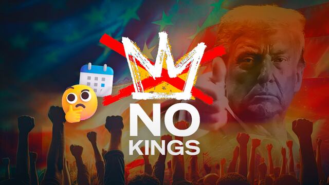 ¿Qué es el No Kings Day? Alistan protestas masivas contra Donald Trump