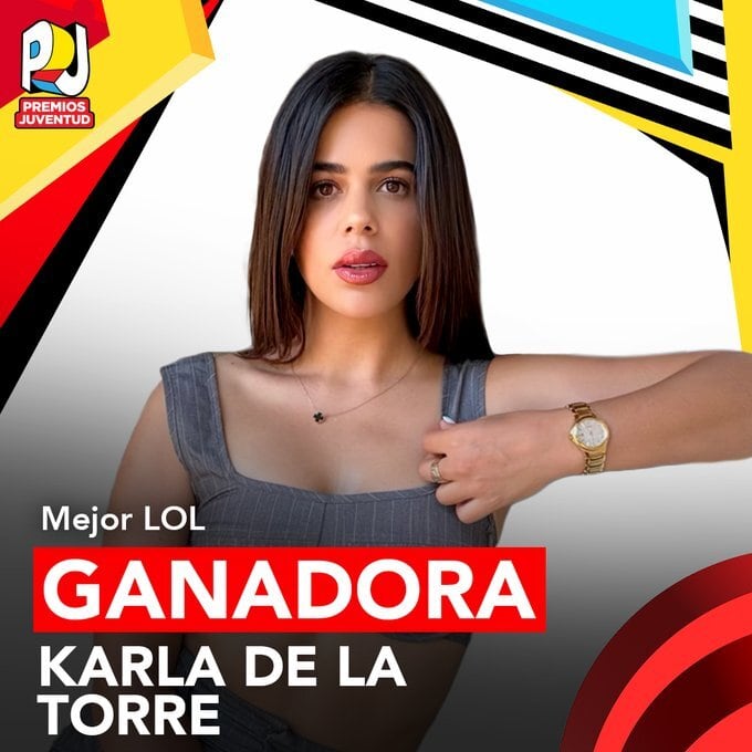 Ganadora a Mejor LOL en los Premios Juventud 2024