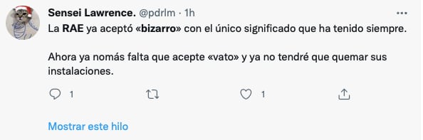 Se burlan porque “bizarro” ya es incluido por la RAE