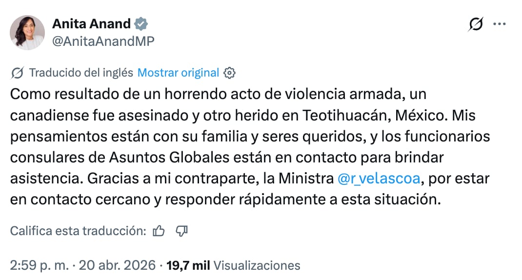 Canciller de Canadá sobre la balacera en Teotihuacán