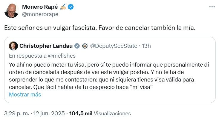 Monero Rapé pide que le cancelen la visa de Estados Unidos en respuesta a Christopher Landau