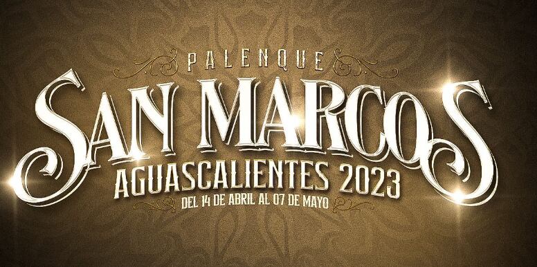Palenque de la Feria de San Marcos 2023