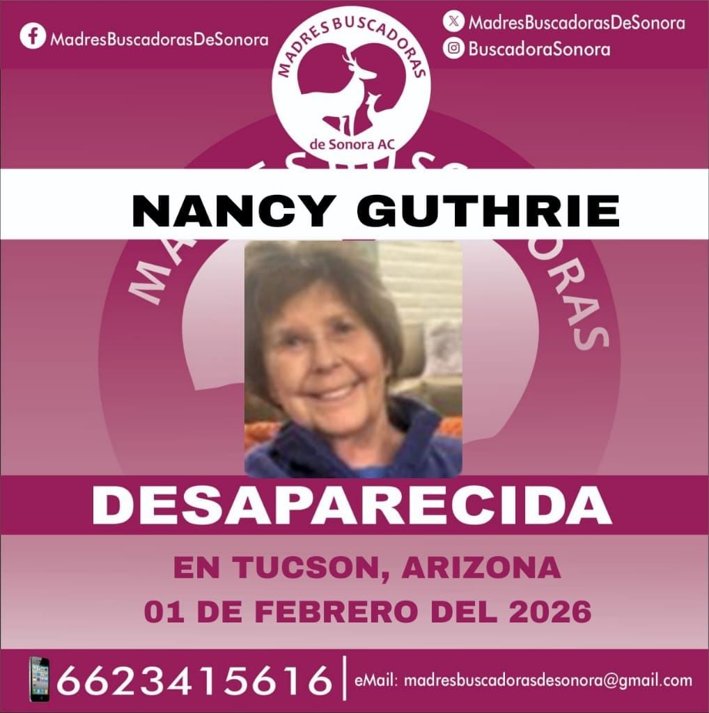 Madres Buscadores de Sonora se suman a búsqueda de Nancy Guthrie