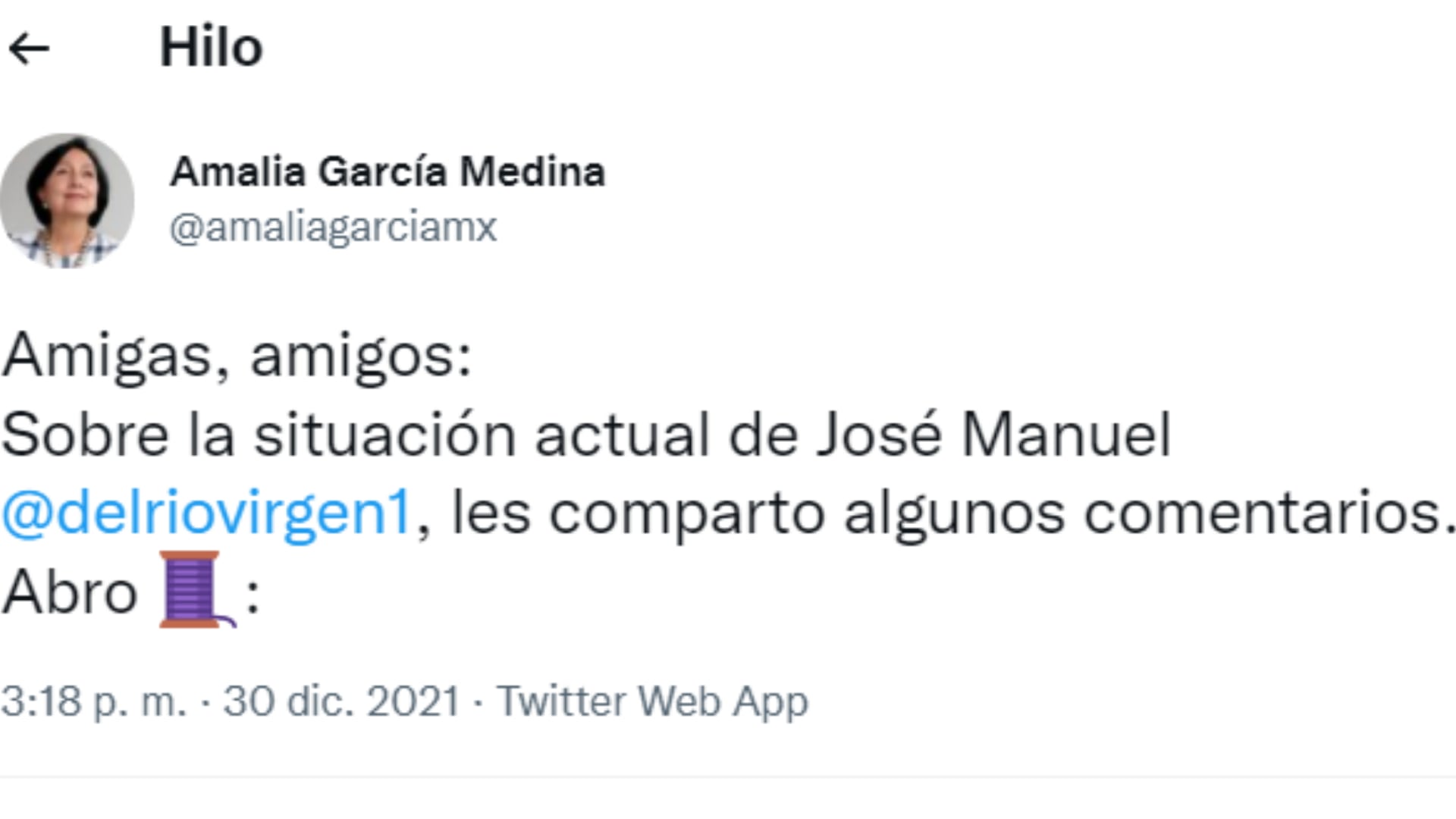 Tuit de Amalia García sobre la detención de José Manuel del Río Virgen