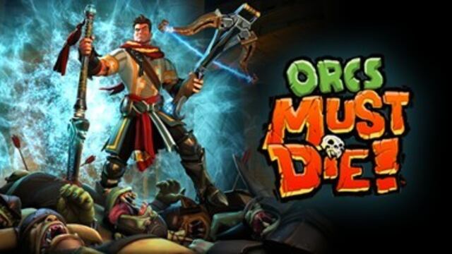 Orcs Must Die!