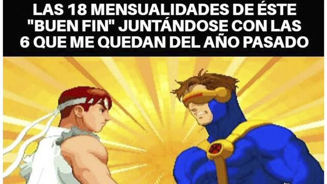 Los mejores memes de El Buen Fin 2023