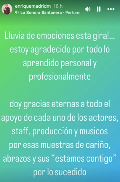 Enrique Madrid agradece a sus compañeros de Perfume de Gardenia por su apoyo tras "lo sucedido"