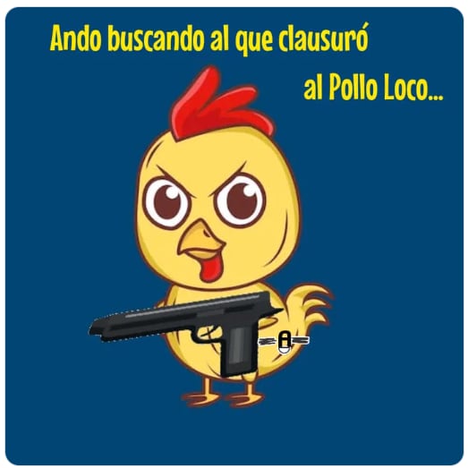 Memes de la clausura de Pollo Loco