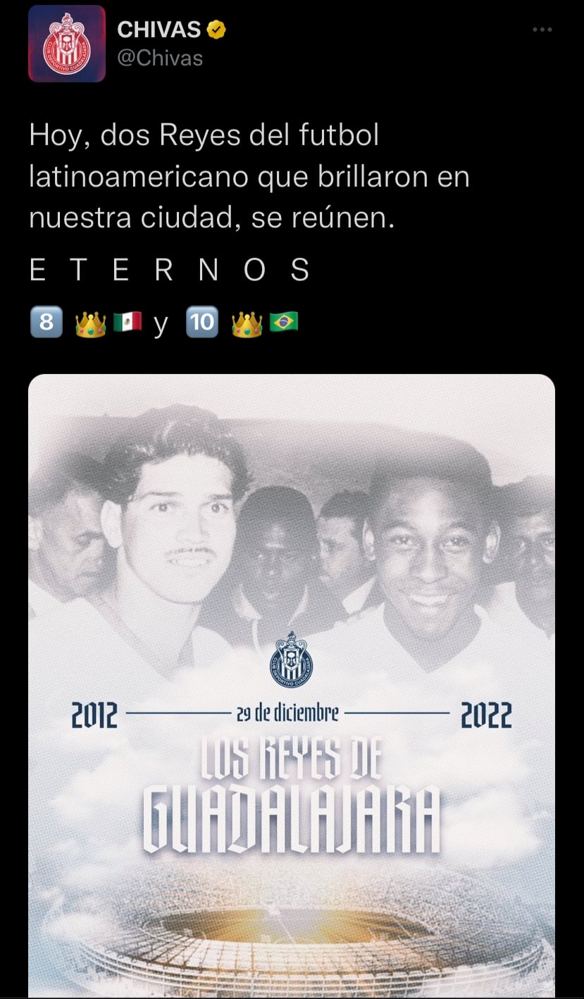 Chivas nombró a Pelé y a 'Chava' Reyes, monarcas de Guadalajara.