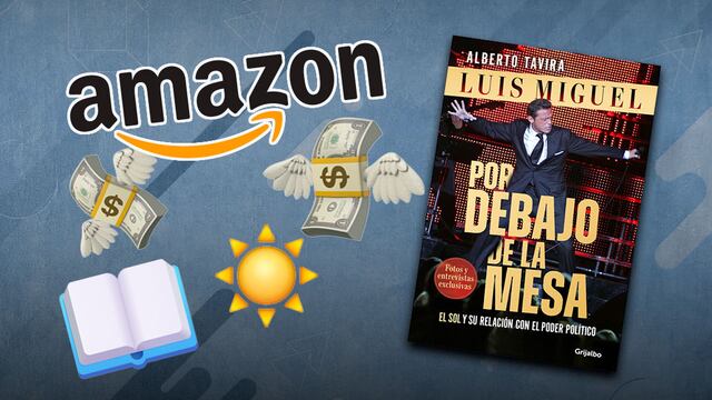 Precio del libro de Luis Miguel en Amazon: ‘Por debajo de la mesa. El sol y su relación con el poder político’